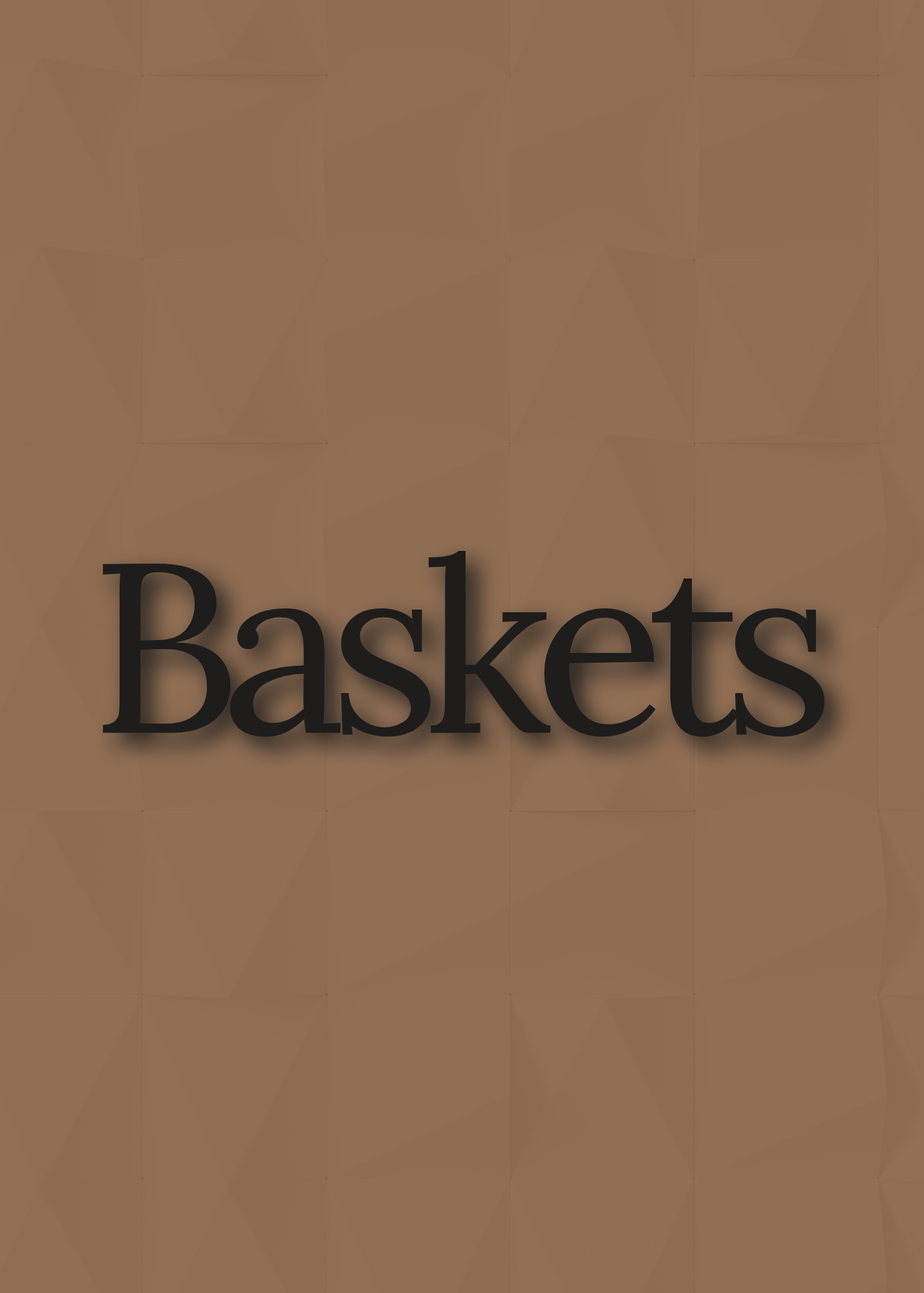 Baskets